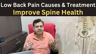 3 Main Cause of Low Back Pain, How to Improve Spine Health, Bone Density, Lower Back Pain Treatment
