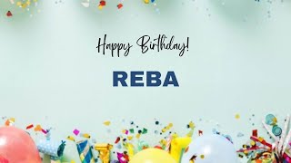 REBA Birthday Song – Happy Birthday REBA