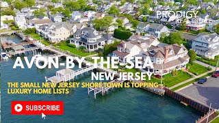 Avon-by-the-Sea Unveiled: Luxury Living on the New Jersey Shore | Prodigy