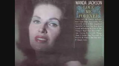 Wanda Jackson - Funny How Time Slips Away (1963)