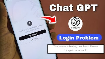 The server is having problems. Please try again later. (null) Chat gpt not working problem fixed
