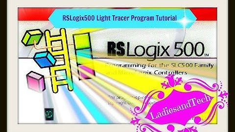 RSLogix500 Tutorial on a Demo Light Tracer Program