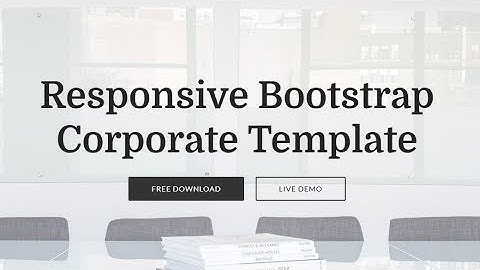 Bootstrap Corporate Template - Free HTML Website Templates