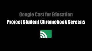 Google Cast for Education