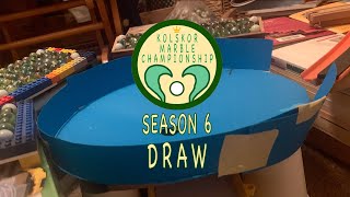 Kolskor Marble Championship Season 6  The Draw