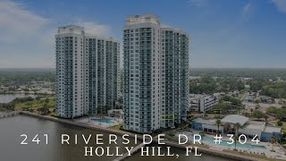 241 RIVERSIDE DR 304 // HOLLY HILL, FL