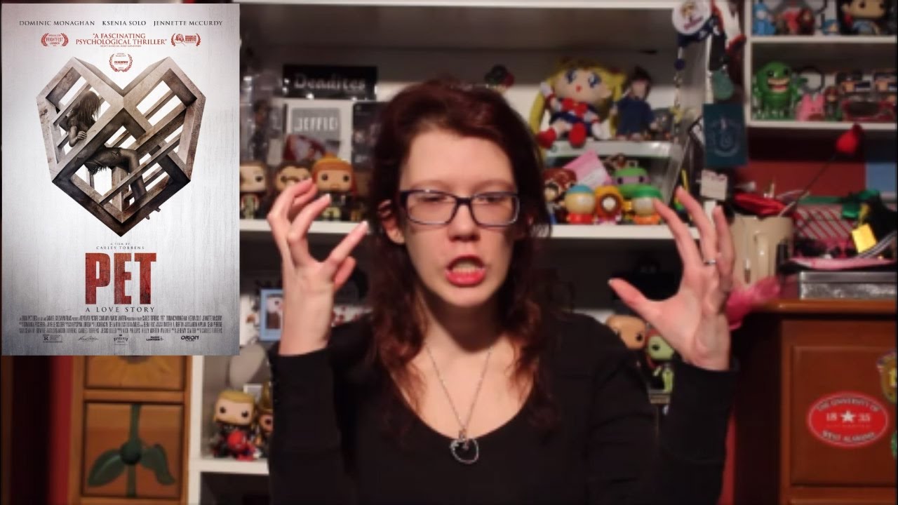 Pet (2016) Movie Review | Alyssa White