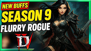 Diablo 4 Season 9 Flurry Rogue *New Infinite Teleport Death Mask Rogue : (UPDATED With *NEW Buffs)