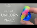 Rainbow Unicorn Nail Design | Dip Powder and Gel | Triple D