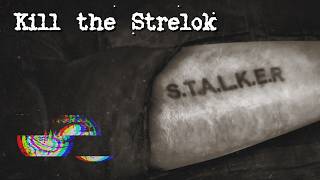 S.T.A.L.K.E.R.: Shadow of Chornobyl - Episode 1: Kill the Strelok