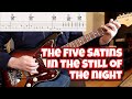 In the Still of the Night (The Five Satins)