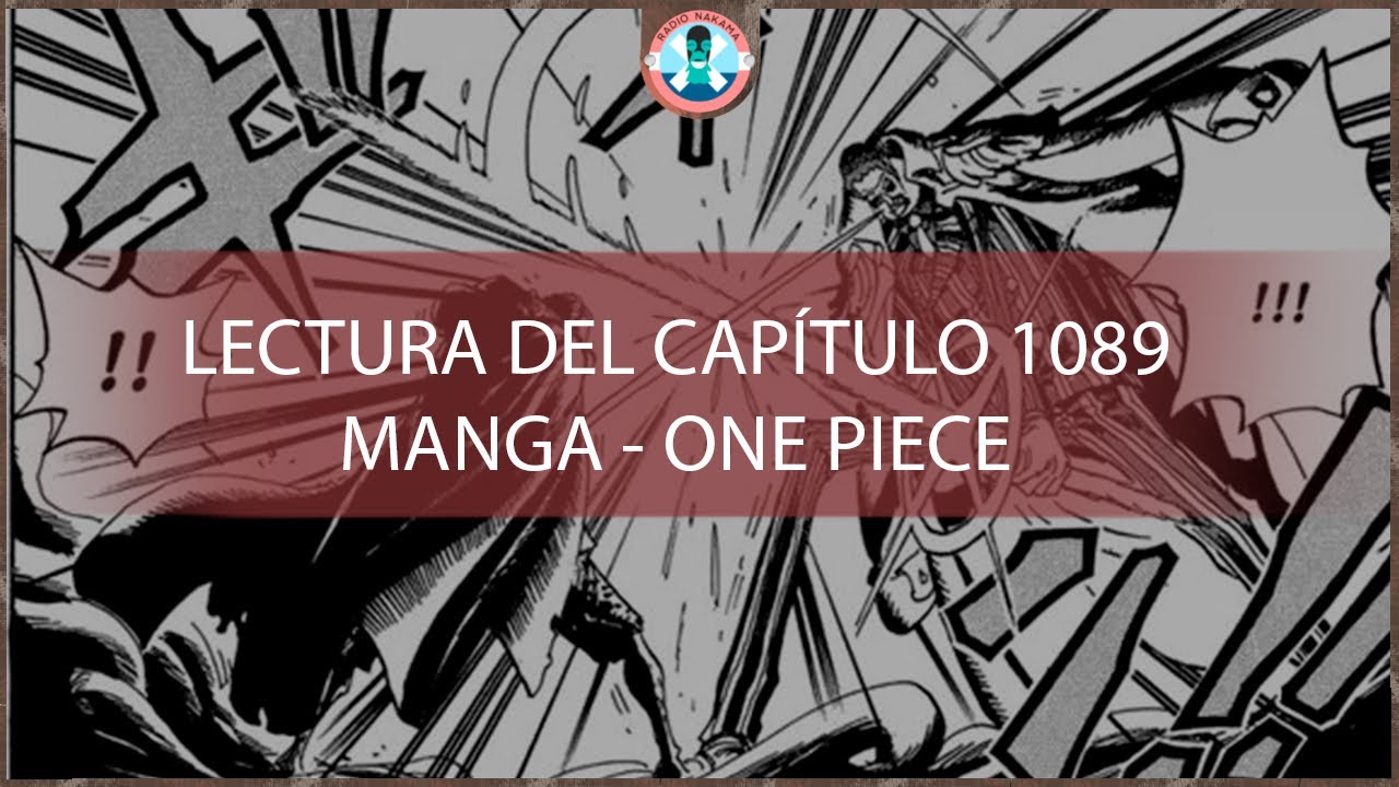 📓 Lectura interpretativa del capítulo 1089 📓 Manga