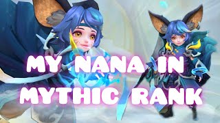 MY NANA IN MYTHIC RANK