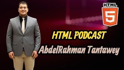 HTML Podcast - What`s HTML / بودكاست تعريف لغة الويب html - الحلقة الاولى