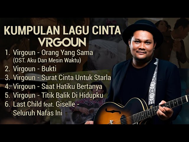 VIRGOUN LAGU CINTA | BUKTI (FULL ALBUM) class=