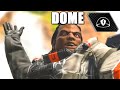 DOME MAX DOME in apex legends