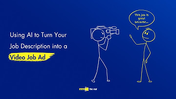 How to use AI in Employer Branding & Talent Marketing to Turn a Job Description into a Video Advert