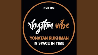 In Space, In Time