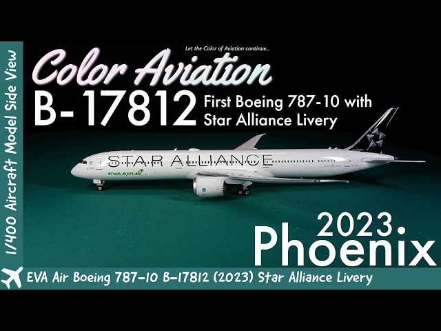 First Boeing 787-10 Star Alliance Livery! 1/400 Scale Phoenix