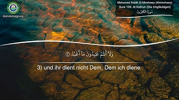سورة 109. الكافرون (ترجمة باللغة الألمانية) | محمد صديق المنشاوي