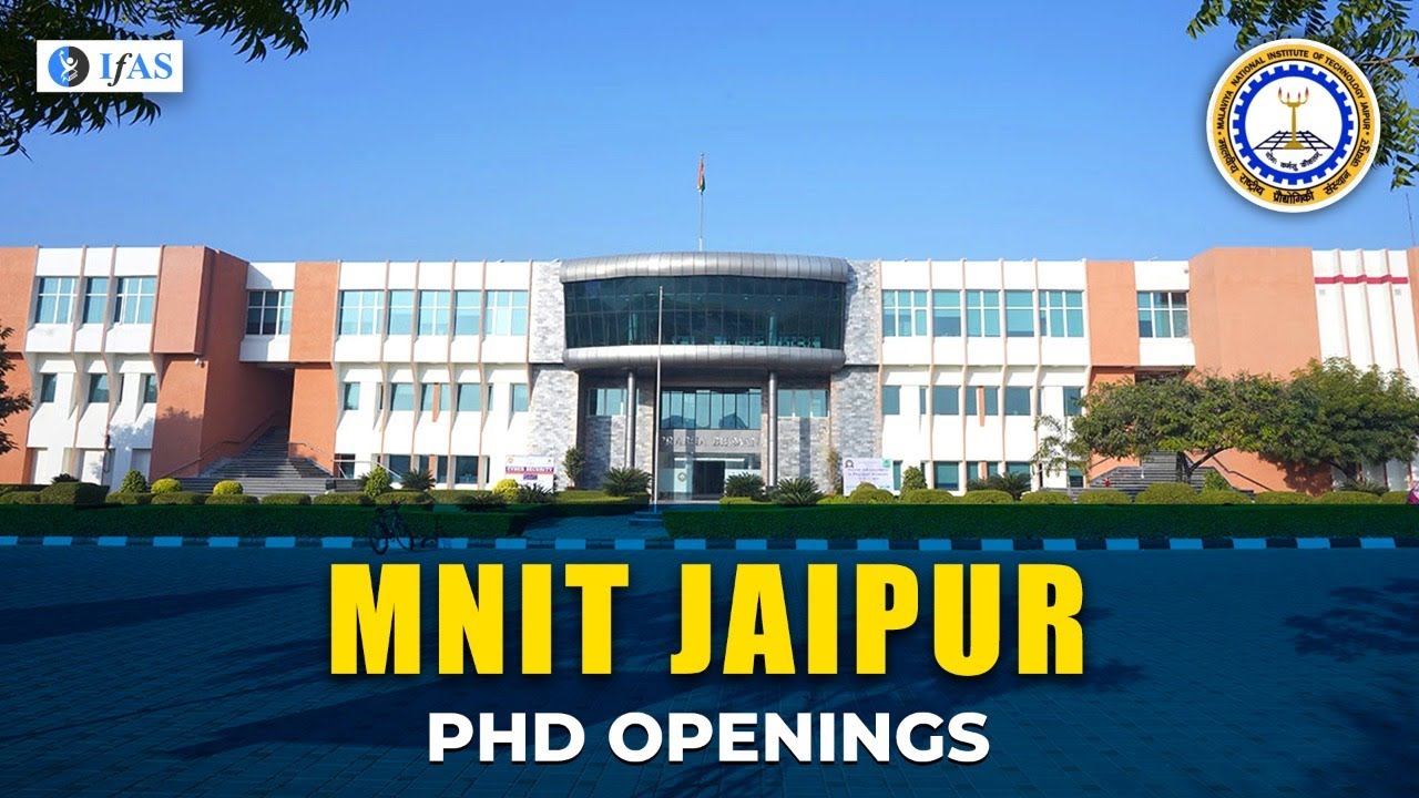 PHD OPENINGS | MNIT JAIPUR | IFAS