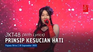 JKT48 - Prinsip Kesucian Hati (Junjou Shugi) (Delynn, Erine, Giaa) | Pajama Drive 18 September 2025