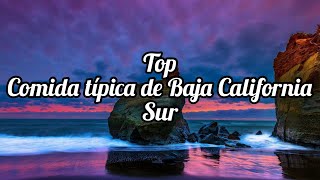 Comida Típica De Baja California Sur