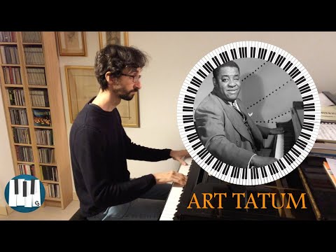 Come studiare un brano di ART TATUM...