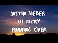 Justin Bieber Running Over Lyrics Ft Lil Dicky mp3