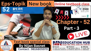 Eps topik new book chapter 52 part 3 ,Learn Korean With Nijan is live!