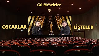 OSCARLAR, EN ÇOK ESTETİK YAPTIRAN ÜLKELER, Gri Meseleler Podcast #13