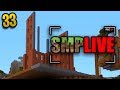 Minecraft: SMPLive Ep. 33