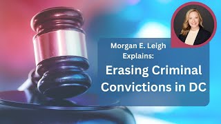 Removing Criminal Convictions in DC