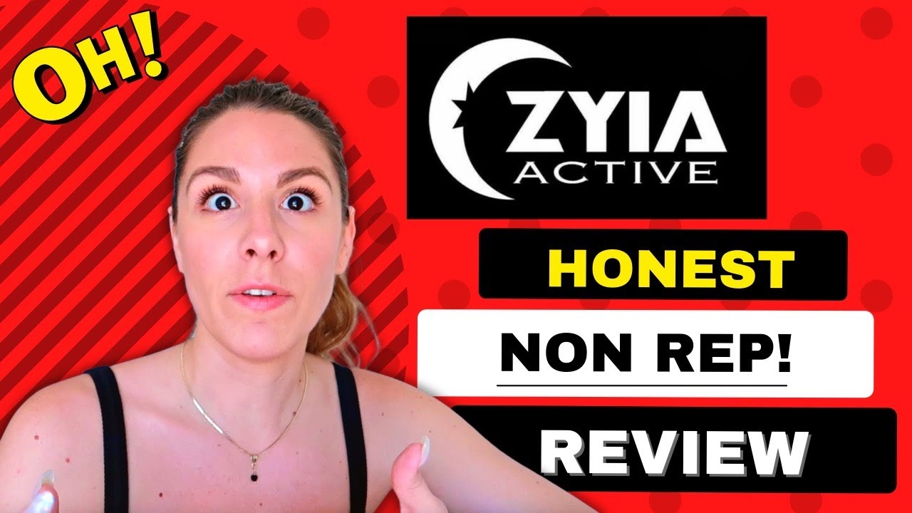 HONEST ZYIA ACTIVE REVIEW FROM A NON ZYIA REP 