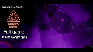 Five Nights at Freddy's Security Breach - Full game (Afton Ending Only)