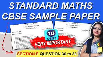 Standard Maths | CBSE Class 10 Maths Sample Paper Solved Solutions of Section E | CBSE Board 2022-23