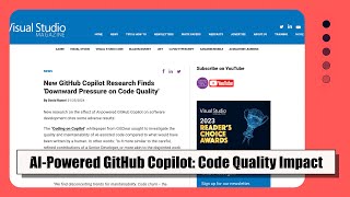 Ai-Powered Github Copilot Is It Hurting Code Quality? New Research Reveals Surprising Findings