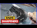 Best Knife Sharpeners 2024 - Top 3 Picks