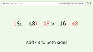 Solving Linear Inequalities: 8(a-6) is Greater Than  -16
