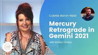 Mercury Retrograde in Gemini 2021 Reading with Robert Ohotto & Colette Baron-Reid