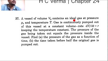 Chapter 24 | Question 37 | H C Verma | Kinetic theory of gases 💨📦