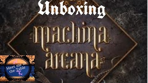 Machina Arcana Unboxing Deluxe Pledge with PlayvMats