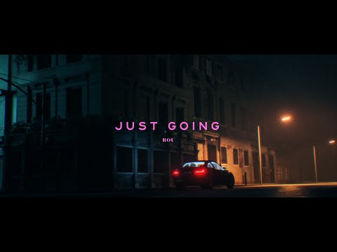 ROU -「JUST GOING」Music Video