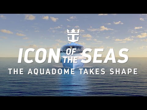 Icon of the Seas Construction Update: The AquaDome Takes Shape