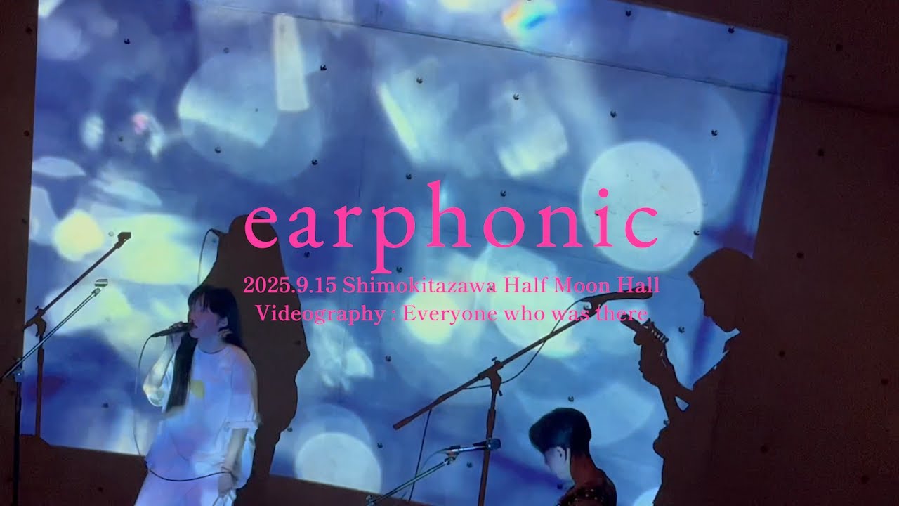 2025.9.15 LIVE「earphonic」omoimegurasu