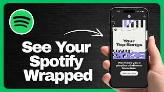 How to See Your Spotify Wrapped 2026
