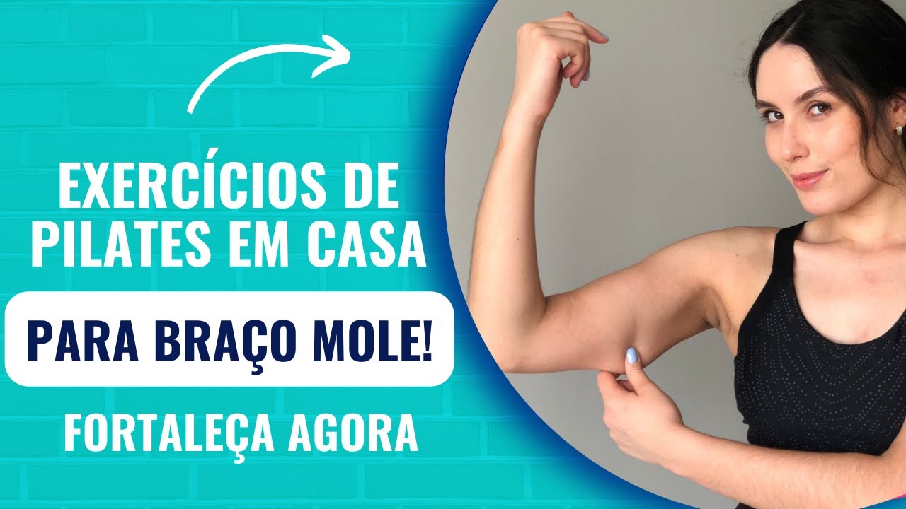 OS MELHORES EXERCÍCIOS PARA FORTALECER OS BRAÇOS || EM CASA SEM ...