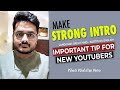 Make Strong YouTube Video Intro - Tip for New YouTubers #Shorts | Hindi / Urdu | Umair Hashmi