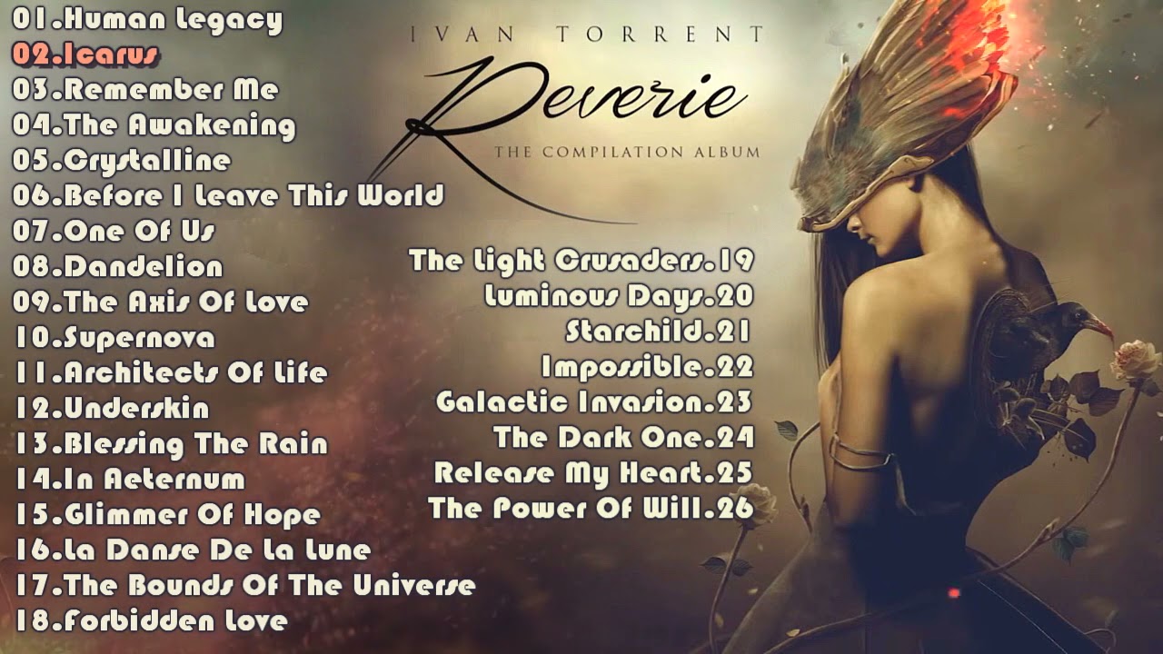 Ivan Torrent - Rêverie (Full Album) | Epic Music