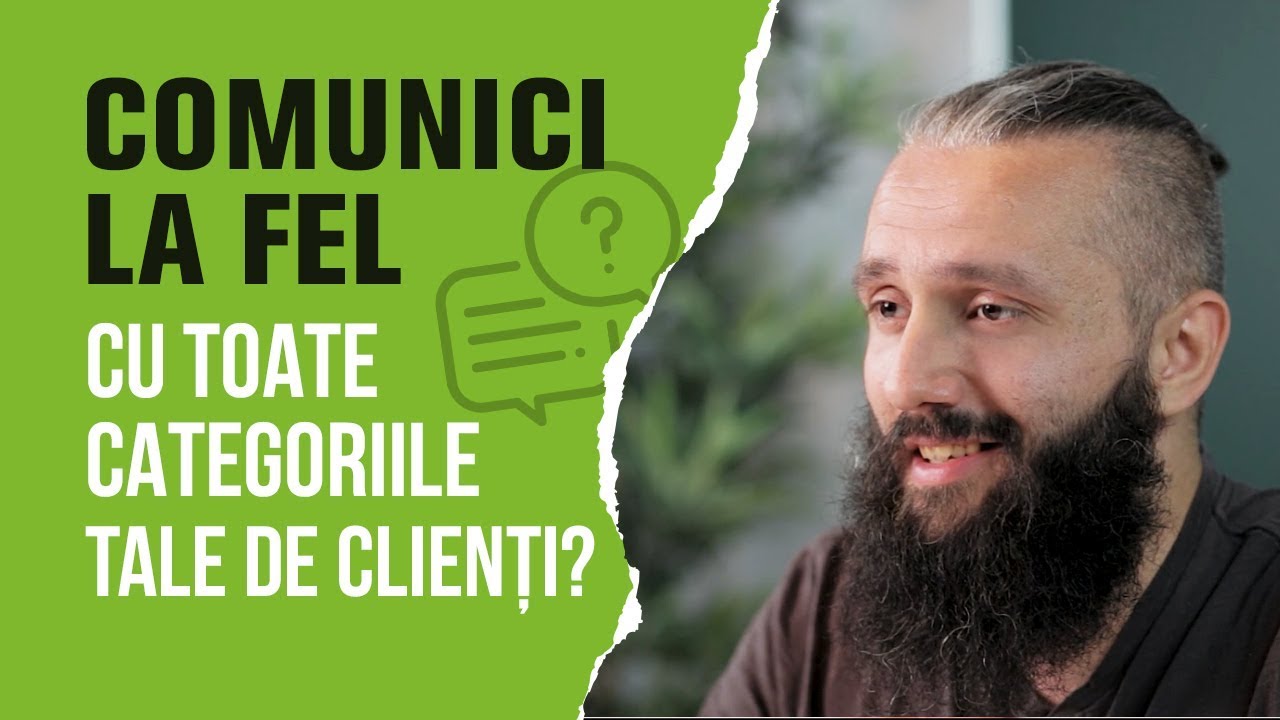 [video 4/4] Segmentarea Clienţilor - Clienţi Diferiţi, Nevoi Diferite